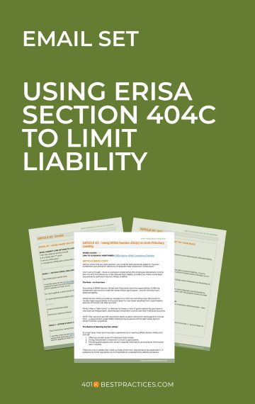 Drip Email Set – Using ERISA Section 404(c) to Limit Fiduciary Liability (MS Word)