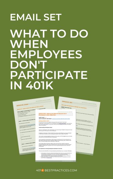 Drip Email Set – What to Do When Employees Don’t Participate in their 401(k) Plan (MS Word)